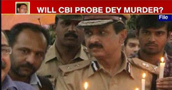 HC seeks status report on Dey s murder