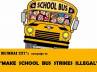 ESMA, ESMA, campaign protesting against school bus strikes flagged, School bus