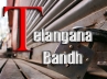 Telangana Band, Telangana, little impact of bandh in city, Hyderabad bandh