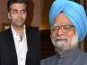 manmohan Singh, Karan Johar, kjo and manmohan singh receive official invitation to london olympics, Kjo