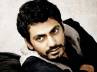 35316 nawaz plays lead, 35316 nawaz plays lead, gangster faisal to play the lead in berry john s directorial debut, Talaash