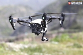 Drones, Drones, ap cm holds review meeting on drones usage, Drones
