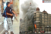 Kasab case, Mumbai terror attacks updates, 26 11 mumbai terror attacks ajmal kasab is alive witness claims, Terror attacks