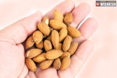 almonds reduce wrinkles, benefits of almonds, almonds the best fix for your wrinkles, Almonds