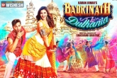Badrinath Ki Dulhania news, Varun Dhawan, badrinath ki dulhania trailer talk, Dhawan