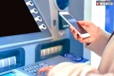 Cardless cash withdrawals news, ATM withdrawals, coronavirus scare cardless cash withdrawals at atms, Draw