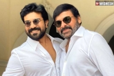Chiranjeevi's Heartful Note For Ram Charan