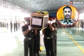 Colonel Santosh Babu funeral, Colonel Santosh Babu funeral, colonel santosh s last rites today, Indian army