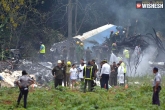 Cuba next, Cuba plane updates, over 100 killed in a plane crash in cuba, Plane crash