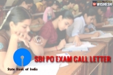 SBI PO, call letters, one click download sbi po exam call letter, Recruitment