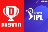 IPL 2020 sponsorer news, Dream11 updates, dream11 to sponsor ipl 2020 title deal closed for rs 222 cr, Dream