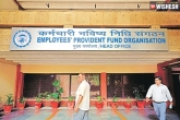 EPF latest updates, EPF rate of interest, government hikes epf interest rate to 8 65, Epfo