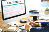 Income Tax Returns numbers, Income Tax Returns numbers, 43 lakh income tax returns filed in a day, Indian 2