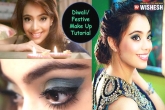 Makeup Look For Diwali Festival, Make Up Steps, diwali festival make up tutorial for office, Tutorial