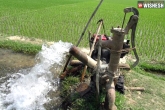 water for irrigation, Mission Kakatiya, mission kakatiya reaping fruits, Kaka