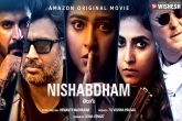 Nishabdham reviews, Nishabdham latest news, nishabdham creates a record on amazon prime, Amazon prime