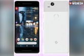 Features Of Pixel 2 And Pixel 2 XL, Smart Phones, google unveils pixel 2 pixel 2 xl at an event in us, Pixel 4 xl