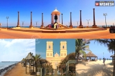 Union Territory, Union Territory, pondicherry the french riviera of the east, Pondicherry
