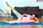Pregnancy Exercises breaking updates, Pregnancy Exercises content, exercises to do and avoid during pregnancy, Pregnancy