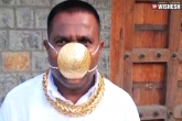 Shankar Kurade pictures, Indian man golden mask, coronavirus time pune man wears a golden mask worth rs 2 89 lakhs, Shankar kurade