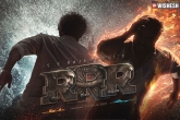 Roudram Ranam Rudhiram motion poster, RRR title, rrr motion poster receives thumping response, Motion poster
