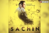 Sachin Tendulkar Biopic, Sachin Tendulkar Biopic, sachin a billion dreams collects rs 27 85 crore in opening weekend, Dream