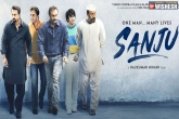 Sanju budget, Ranbir Kapoor, sanju theatrical trailer ranbir kapoor s stunning transformation, Ranbir kapoor