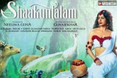 Shaakuntalam, Shaakuntalam shoot, samantha s shaakuntalam release postponed, Samantha