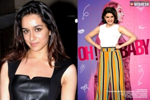 Shraddha Kapoor in Oh Baby Remake