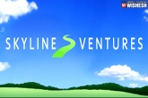 Skyline Ventures news, MetroMedi, skyline ventures to invest in several startups, Ocean