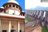 , , supreme court slams ap government on polavaram issue, Supreme court