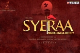 Syeraa, Konidela Production Company, megastar s next titled syeraa, L narasimha reddy