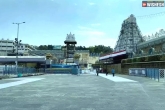 Tirumala temple darshan latest, Tirumala temple, ttd in plans to start tirumala darshan soon, Darshan
