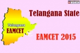 Telangana EAMCET results 2015, EAMCET results 2015, telangana eamcet results out, Ts eamcet results