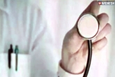 Telangana doctors latest developments, Telangana doctors latest developments, telangana announces complete ban of private practice for doctors, Vat