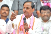 TRS, Trs in telangana, give trs 16 seats to change country s fate telangana cm kcr, Telangana candidates
