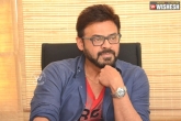 Suresh Productions, Venkatesh future projects, venky signs an action thriller, Suresh babu