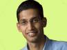 Google, Larry Page, sundar pichai is new head of google s android division, Sundar pichai