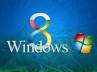 Start Button, touchscren devices, how microsoft can lose the race with windows 8, Microsoft s windows 8