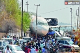 Telangana news, plane crash crane, aircraft to be broken into 5 parts, Aircraft