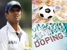 Fixing free, Players must be clean., the wall of indian cricket rahul dravid expressed deep concerns over maintaining the sports clean, The wall
