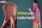 call money scam, call money news, call money scam goes viral in ap 80 arrested, Call money