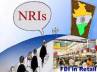 foreign direct investment nris support, fdi bill moved, fdi row nris support fdi in indian retail sector, Foreign direct investment