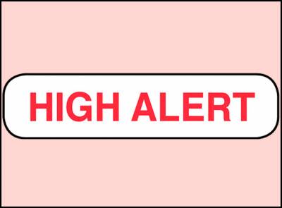 High Alert issued