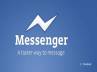 facebook users, instant message, non facebook users can use facebook messenger, Instant message
