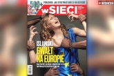 World news, Islam Europe rape magazine, islamic rape of europe on polish cover creates stir, Stir