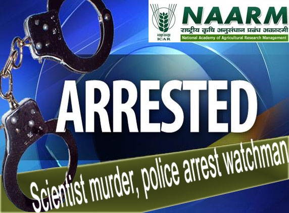 Scientist murder, police arrest watchman